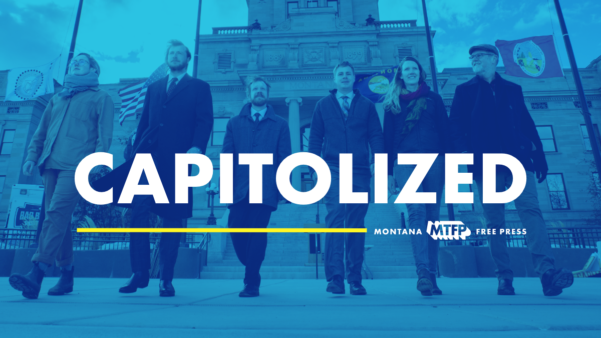 Mara Silvers, Arren Kimbel-Sannit, Alex Sakariassen, Eric Dietrich, Amanda Eggert, and Brad Tyer standing in front of the Montana Capitol building with the word 'CAPITOLIZED' overlaying the image. The Montana Free Press (MTFP) logo is displayed in the bottom right corner.